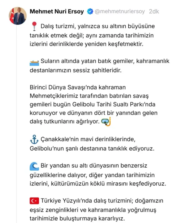 Bakan Ersoy: Çanakkale'nin mavi derinliklerinde, Gelibolu'nun şanlı destanına tanıklık ediyoruz