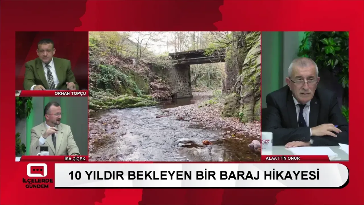 Çamdağı Barajı İlçelerde Gündem’de konuşuldu