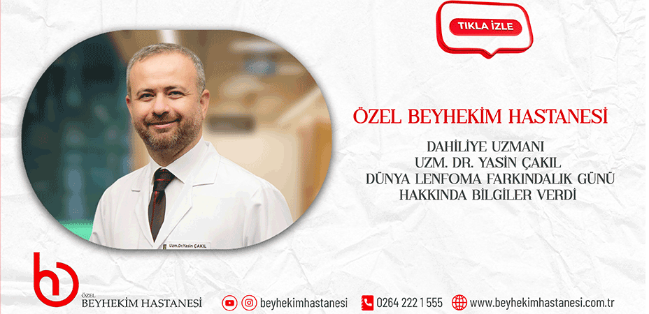 Dünya lenfoma farkındalık günü, "Erken teşhis hayat kurtarıyor"