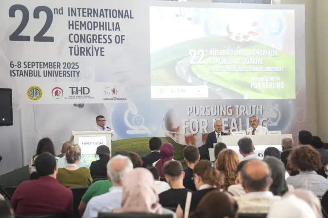 İstanbul'da düzenlenen "22. Uluslararası Hemofili Kongresi" hastaları ve uzmanları bir araya getirdi
