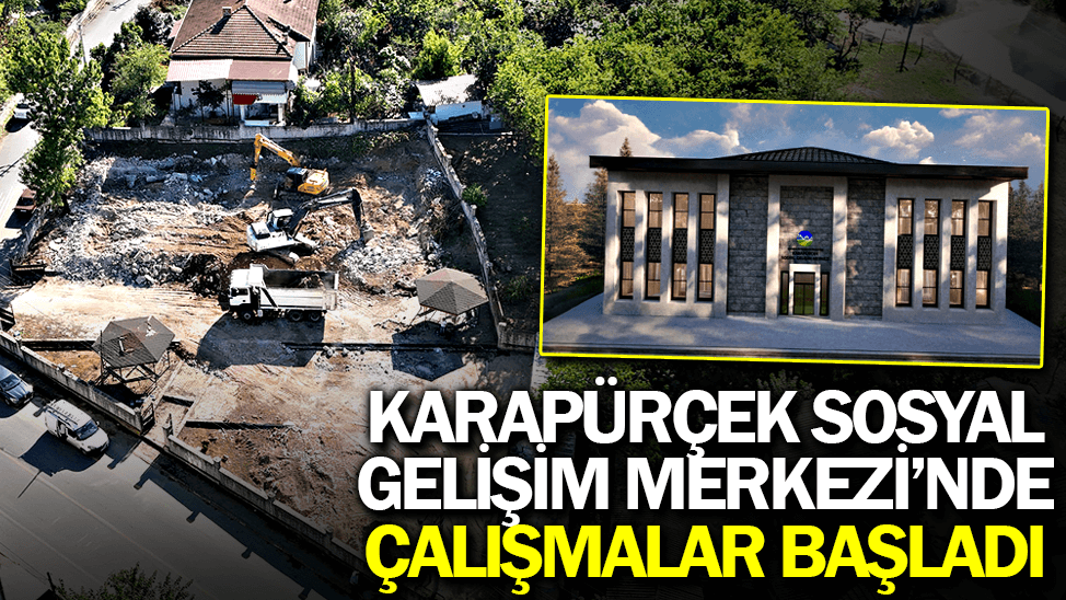 Karapürçek Sosyal Gelişim Merkezi’nde çalışmalar başladı