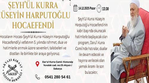 Şeyh’ül Kurra Hüseyin Harputoğlu vefatının 5. yılında anılacak